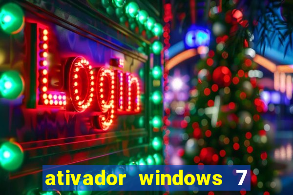 ativador windows 7 ultimate 64 bits download